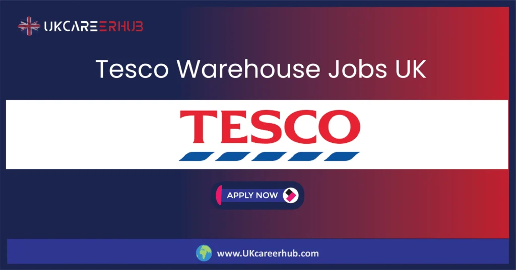 Tesco Warehouse Jobs 
