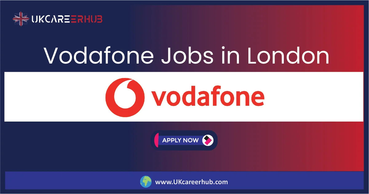 Vodafone Jobs in London
