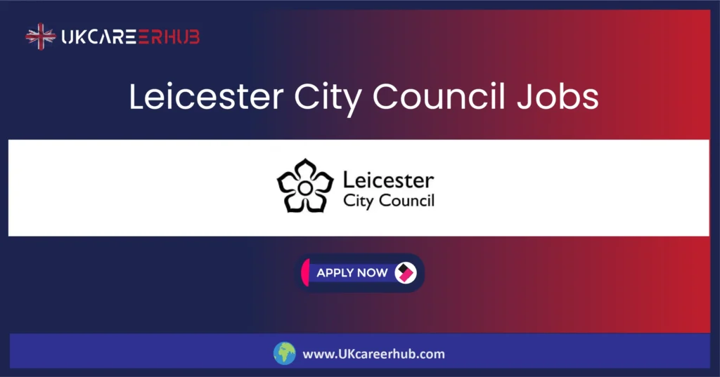 Leicester City Council Jobs